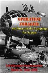 Book cover of OPERATION FORAGER: Air Power in the Campaign for Saipan by Unknown