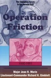 Book cover of Operation Friction 1990-1991 by Jean H. Morin