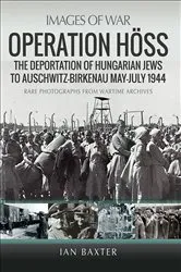 Book cover of Operation Höss by Ian Baxter