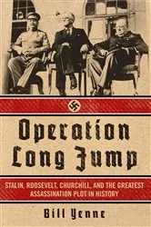 Book cover of Operation Long Jump by Bill Yenne