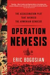 Book cover of Operation Nemesis by Eric Bogosian