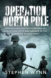 Book cover of Operation North Pole by Stephen Wynn