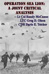 Book cover of Operation Sea Lion: A Joint Critical Analysis by Lt Col Randy McCanne