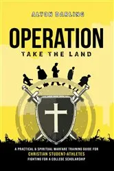 Book cover of Operation Take the Land by Alton Darling