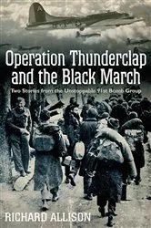 Book cover of Operation Thunderclap and the Black March by Richard Allison