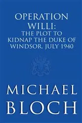 Book cover of Operation Willi by Michael Bloch