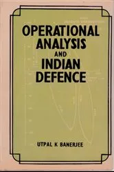 Book cover of Operational Analysis and Indian Defence by Utpal K. Banerjee