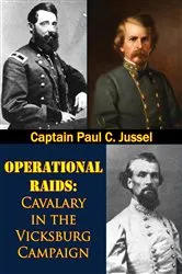 Book cover of Operational Raids: Cavalry In The Vicksburg Campaign, 1862-1863 by Unknown