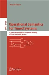 Book cover of Operational Semantics for Timed Systems by Heinrich Rust