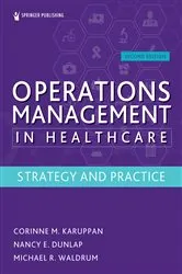 Book cover of Operations Management in Healthcare (2nd ed.) by Corinne M. Karuppan
