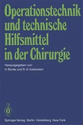 Book cover of Operationstechnik und technische Hilfsmittel in der Chirurgie by H. Bünte