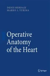 Book cover of Operative Anatomy of the Heart by Denis Berdajs