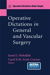Book cover of Operative Dictations in General and Vascular Surgery by Carol E.H. Scott-Conner