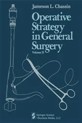 Book cover of Operative Strategy in General Surgery. An Expositive Atlas by Jameson L. Chassin