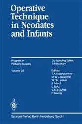 Book cover of Operative Technique in Neonates and Infants by Thomas A. Angerpointner