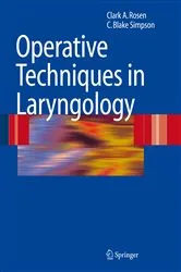 Book cover of Operative Techniques in Laryngology by Clark A. Rosen
