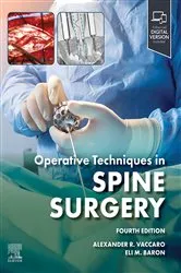 Book cover of Operative Techniques: Spine Surgery E-Book (4th ed.) by Vaccaro M.D., PhD, MBA, Alexander R.