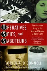 Book cover of Operatives, Spies, and Saboteurs by Patrick K. O'Donnell