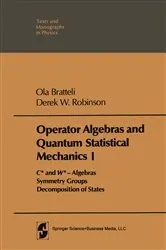 Book cover of Operator Algebras and Quantum Statistical Mechanics by Ola Bratteli