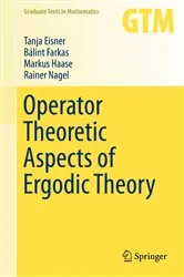Book cover of Operator Theoretic Aspects of Ergodic Theory by Tanja Eisner