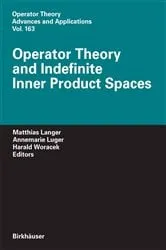 Book cover of Operator Theory and Indefinite Inner Product Spaces by Unknown