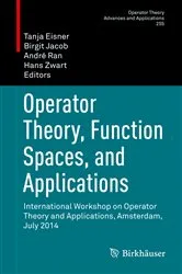 Book cover of Operator Theory, Function Spaces, and Applications by Tanja Eisner
