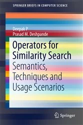 Book cover of Operators for Similarity Search by Deepak P