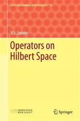 Book cover of Operators on Hilbert Space by V. S. Sunder