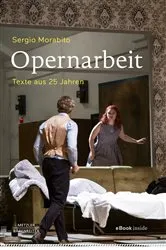 Book cover of Opernarbeit by Sergio Morabito