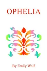 Book cover of Ophelia by Sharon Keefe Ugalde