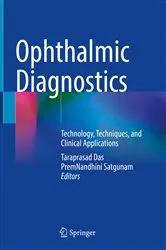 Book cover of Ophthalmic Diagnostics by Taraprasad Das