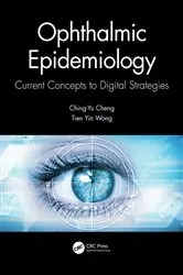 Book cover of Ophthalmic Epidemiology by Ching-Yu Cheng