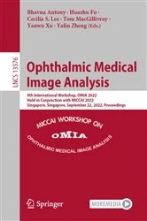 Book cover of Ophthalmic Medical Image Analysis by Bhavna Antony