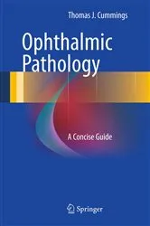 Book cover of Ophthalmic Pathology by Thomas J Cummings