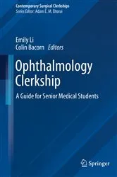 Book cover of Ophthalmology Clerkship by Emily Li
