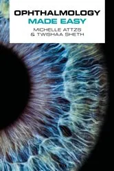 Book cover of Ophthalmology Made Easy by Michelle Attzs