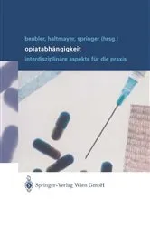 Book cover of Opiatabhängigkeit by Eckhard Beubler
