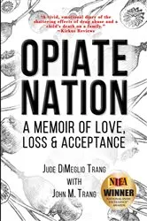 Book cover of Opiate Nation by Unknown