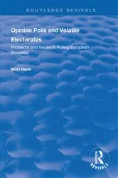 Book cover of Opinion Polls and Volatile Electorates by Matt Henn
