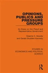 Book cover of Opinions, Publics and Pressure Groups by Unknown