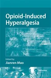 Book cover of Opioid-Induced Hyperalgesia by Jianren Mao