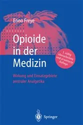 Book cover of Opioide in der Medizin (5th ed.) by Enno Freye