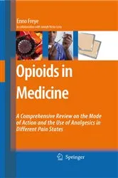 Book cover of Opioids in Medicine by Enno Freye