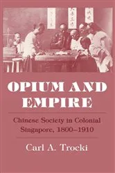 Book cover of Opium and Empire by Carl A. Trocki