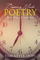 Book cover of Opposing Minds Poetry by Roy Neal Brantley