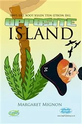 Book cover of Opposite Island (2nd ed.) by Margaret Mignon