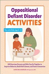 Book cover of Oppositional Defiant Disorder Activities by Laura McLaughlin