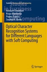 Book cover of Optical Character Recognition Systems for Different Languages with Soft Computing by Arindam Chaudhuri