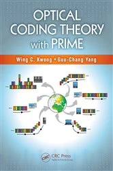 Book cover of Optical Coding Theory with Prime by Wing C. Kwong