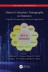 Book cover of Optical Coherence Tomography in Dentistry by Anderson S. L. Gomes